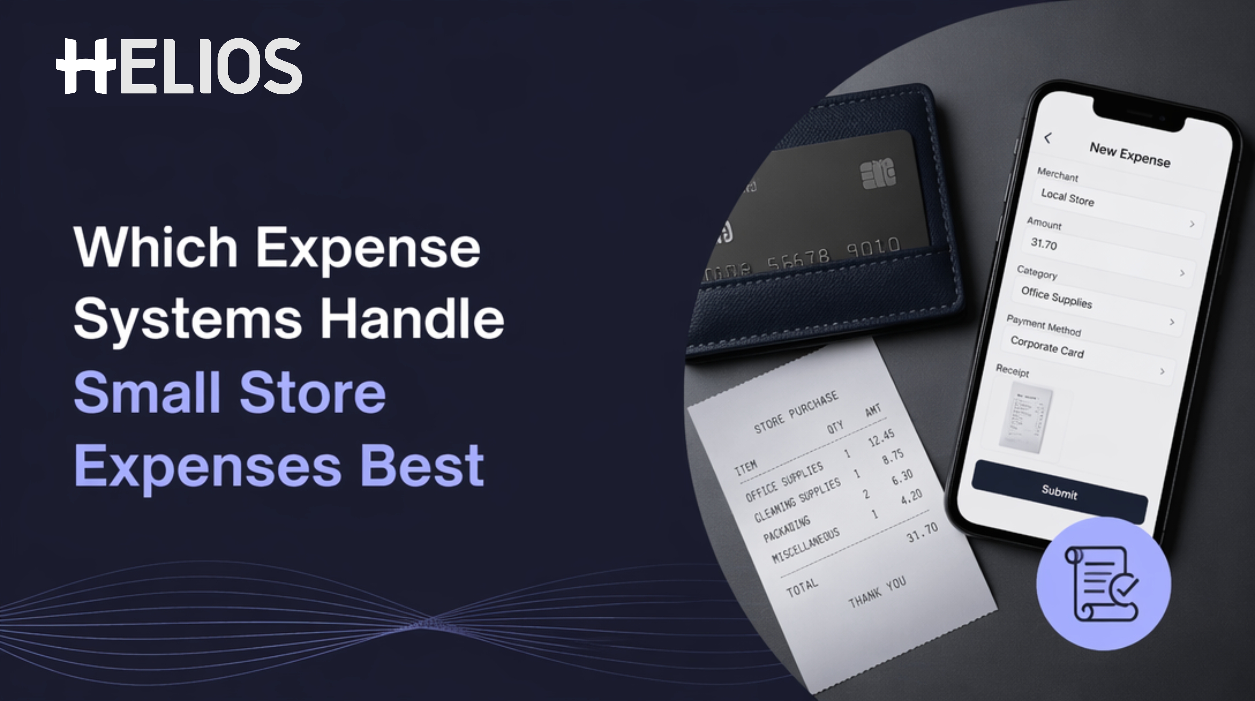 Which Expense Systems Are Best for Store Managers Handling Petty Cash, Small Purchases, and Receipt Collection?
