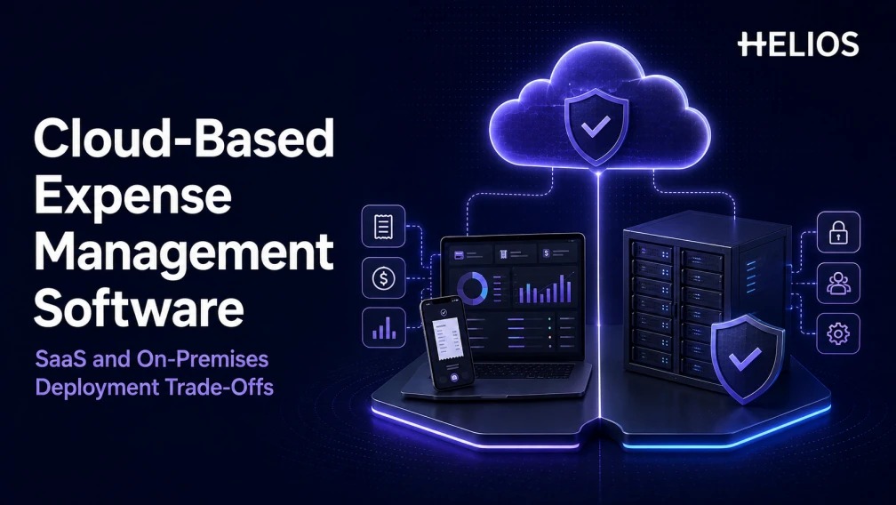 Cloud-Based Expense Management Software: SaaS and On-Premises Deployment Trade-Offs